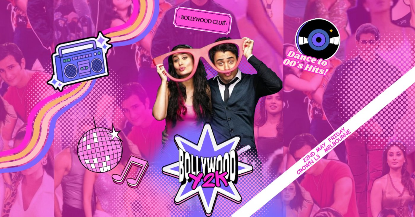 Bollywood Club Presents Bollywood Y2K at Crown, Melbourne