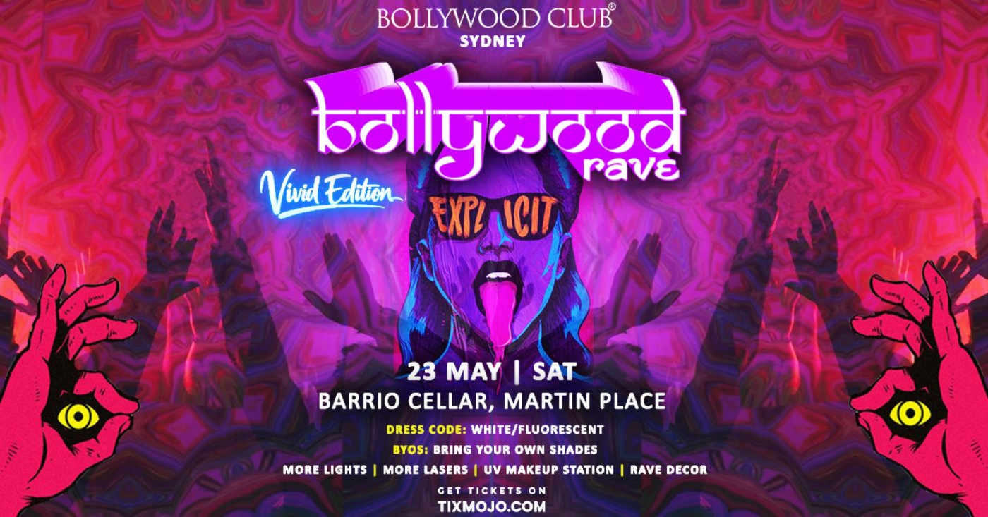 Bollywood Club Presents Bollywood Rave (Vivid Edition) at Barrio Cellar, Martin Place