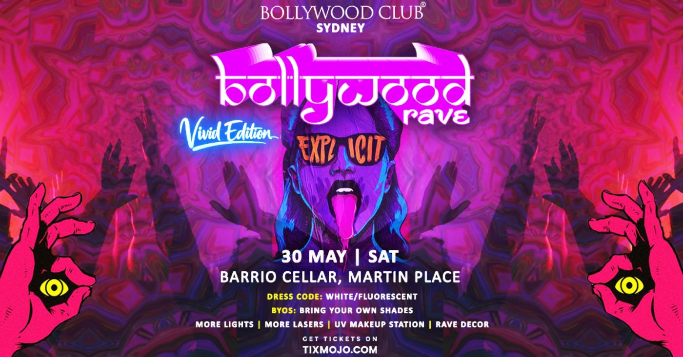 Bollywood Club Presents Bollywood Rave (Vivid Edition) at Barrio Cellar, Martin Place