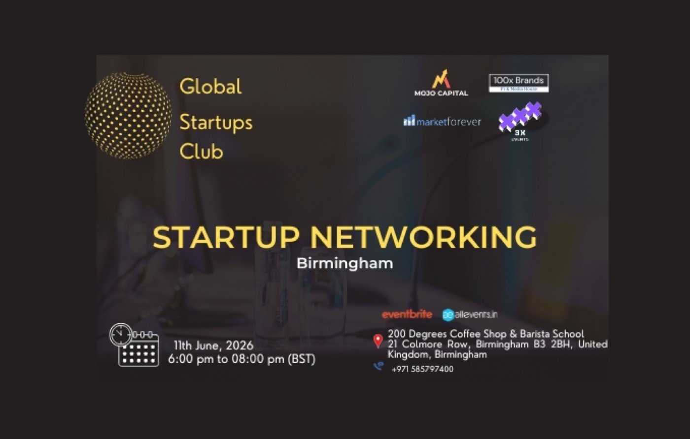 GLOBAL STARTUPS CLUB l STARTUP NETWORKING Birmingham 2026