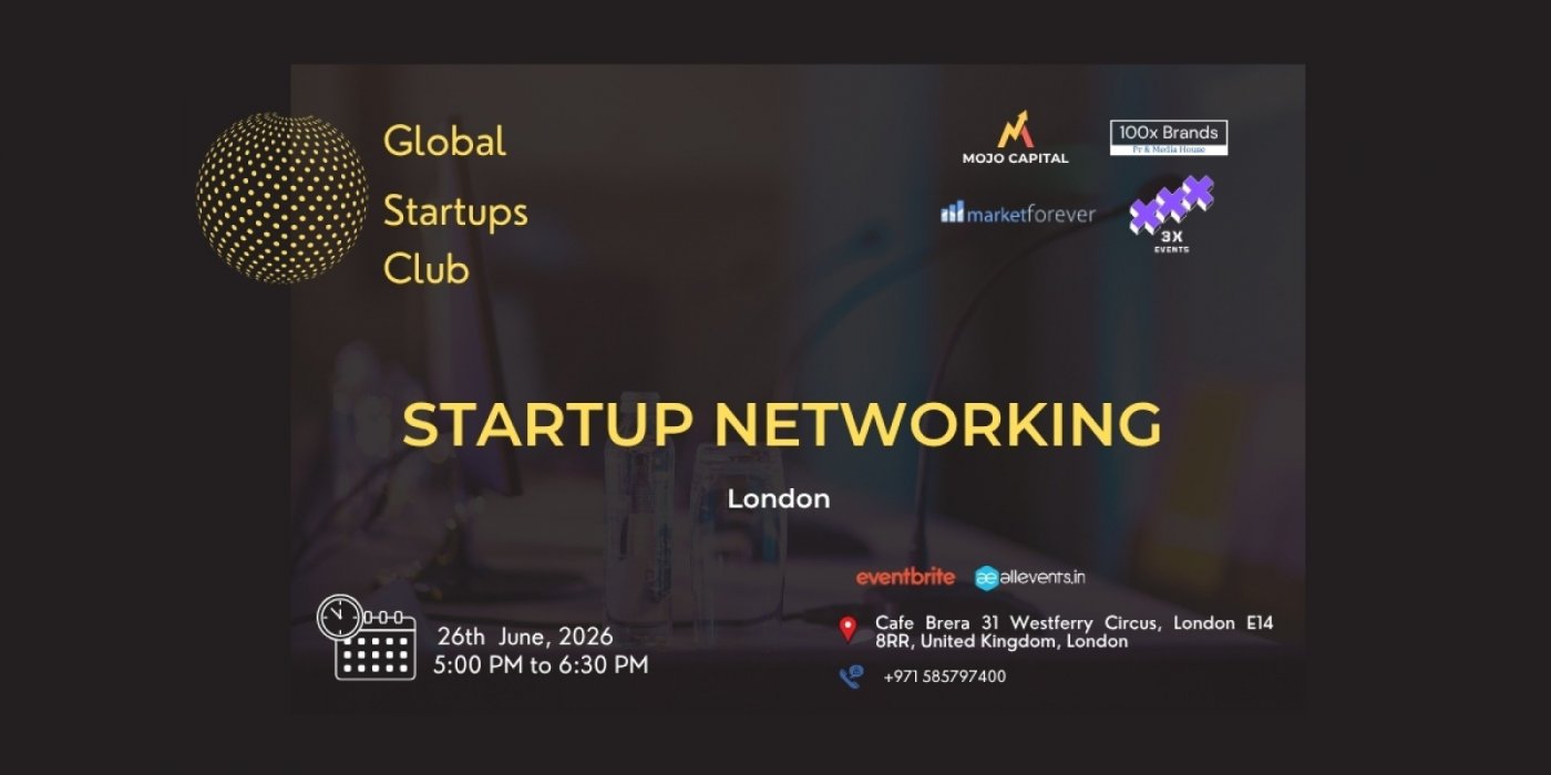 GLOBAL STARTUPS CLUB l STARTUP NETWORKING London 2026