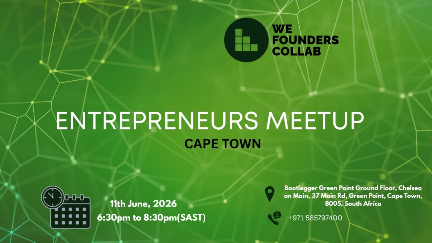 Entrepreneurs Meetup by We Founders Collab Cape Town 2026