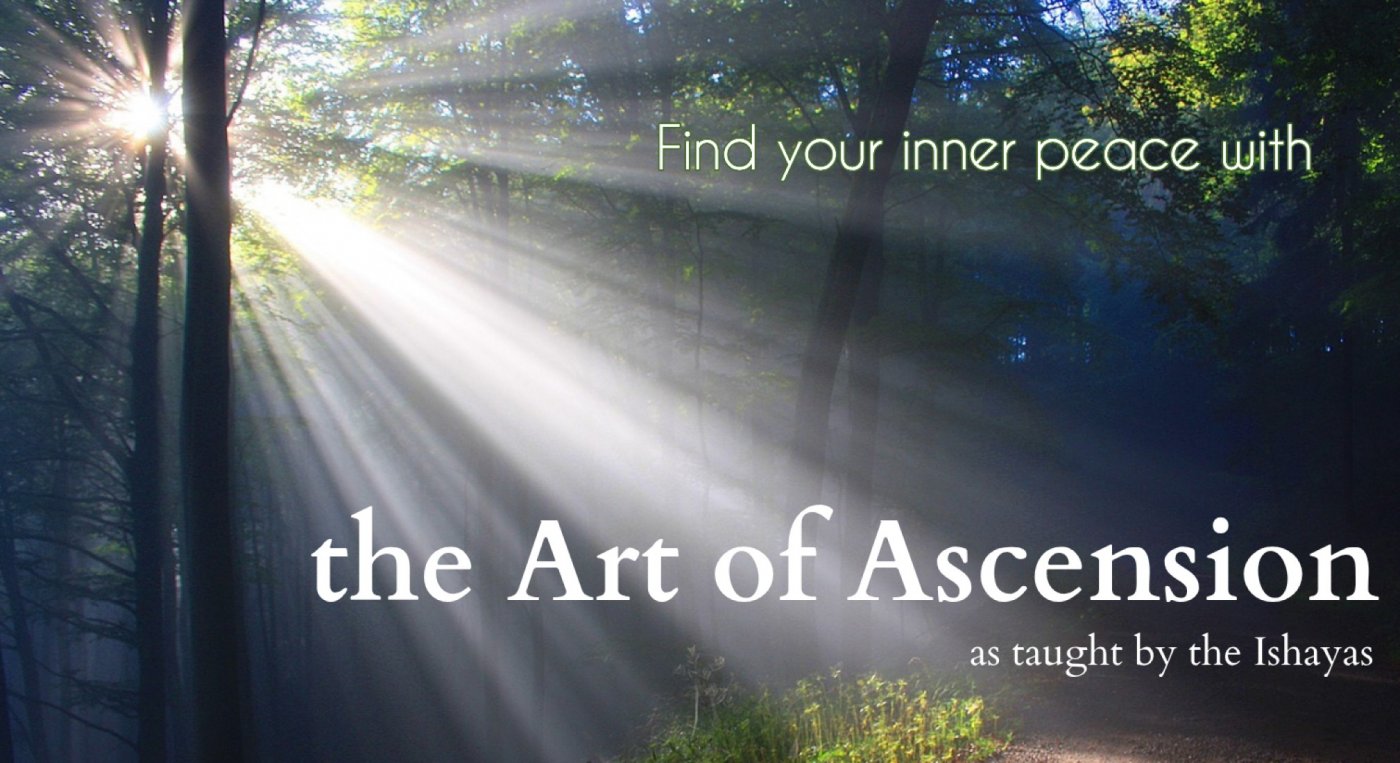 Informational Talk on the Art of Ascension as taught by the Ishayas