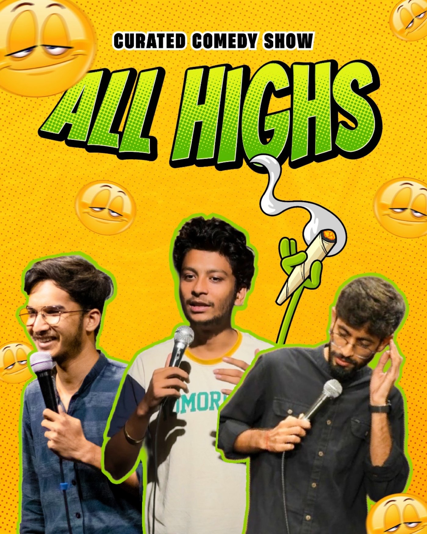 All highs - A standup comedy show