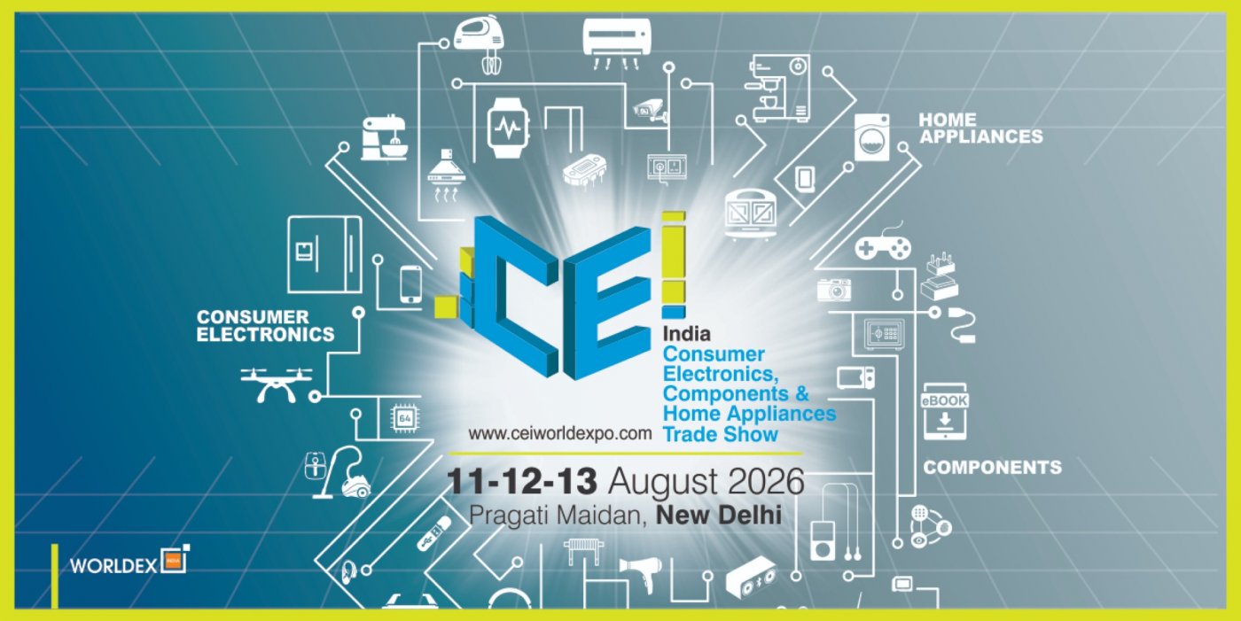 CEI - India Consumer Electronics, Components & Home Appliances Trade Show