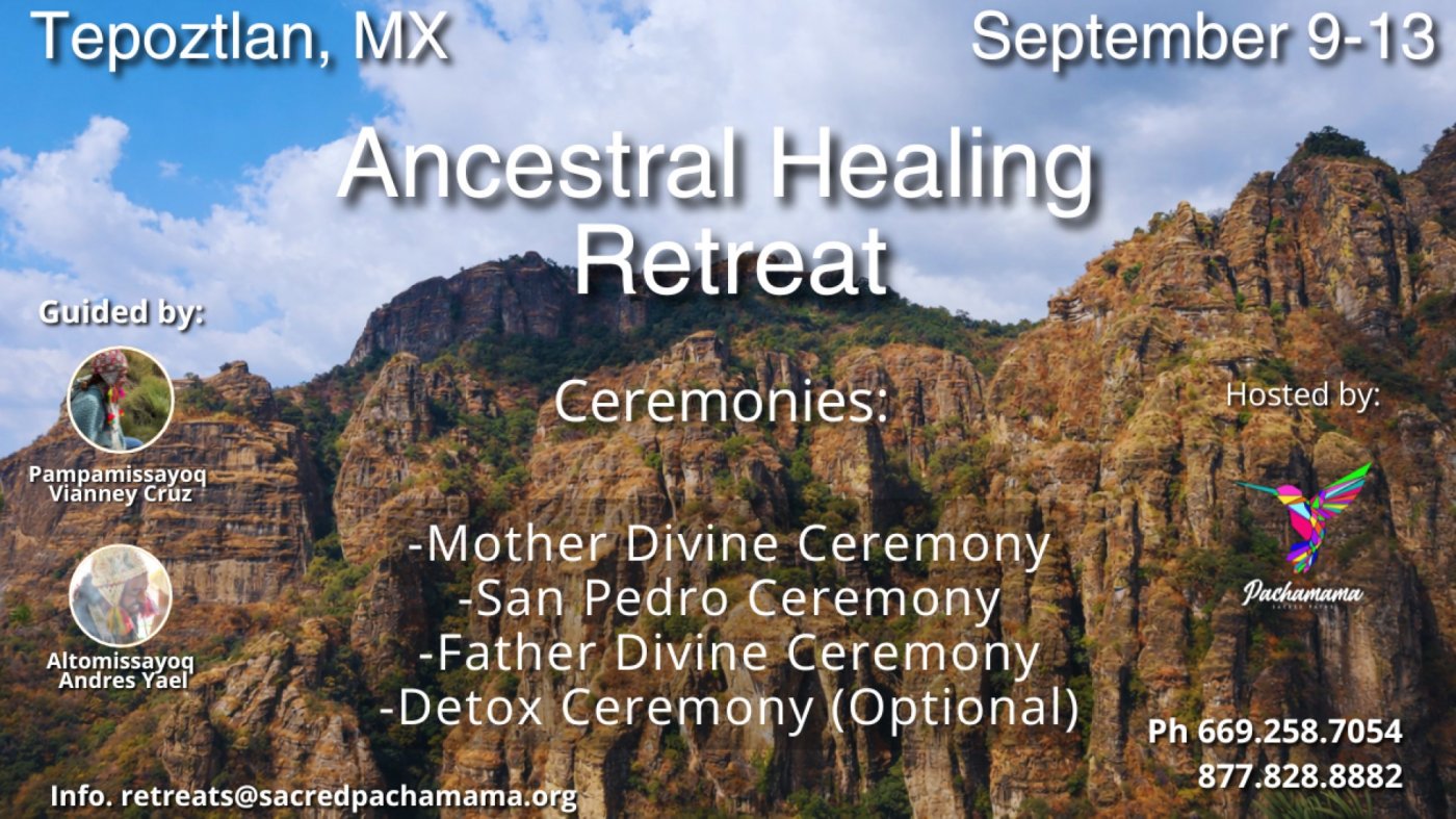 Ancestral Healing Retreat | September 9th-13th
