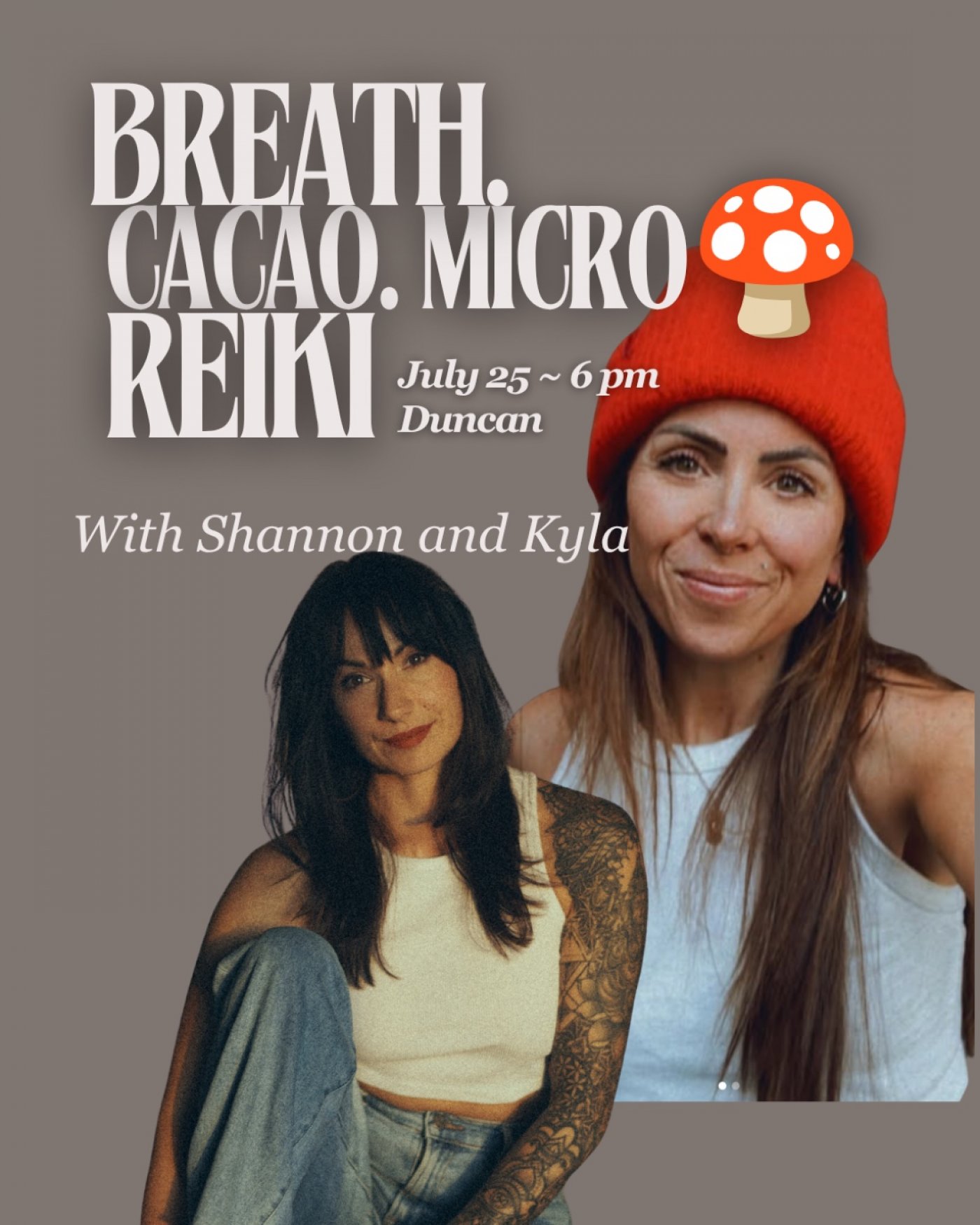 Cacao Micro 🍄 + Breathwork ~ with Kyla + Shannon