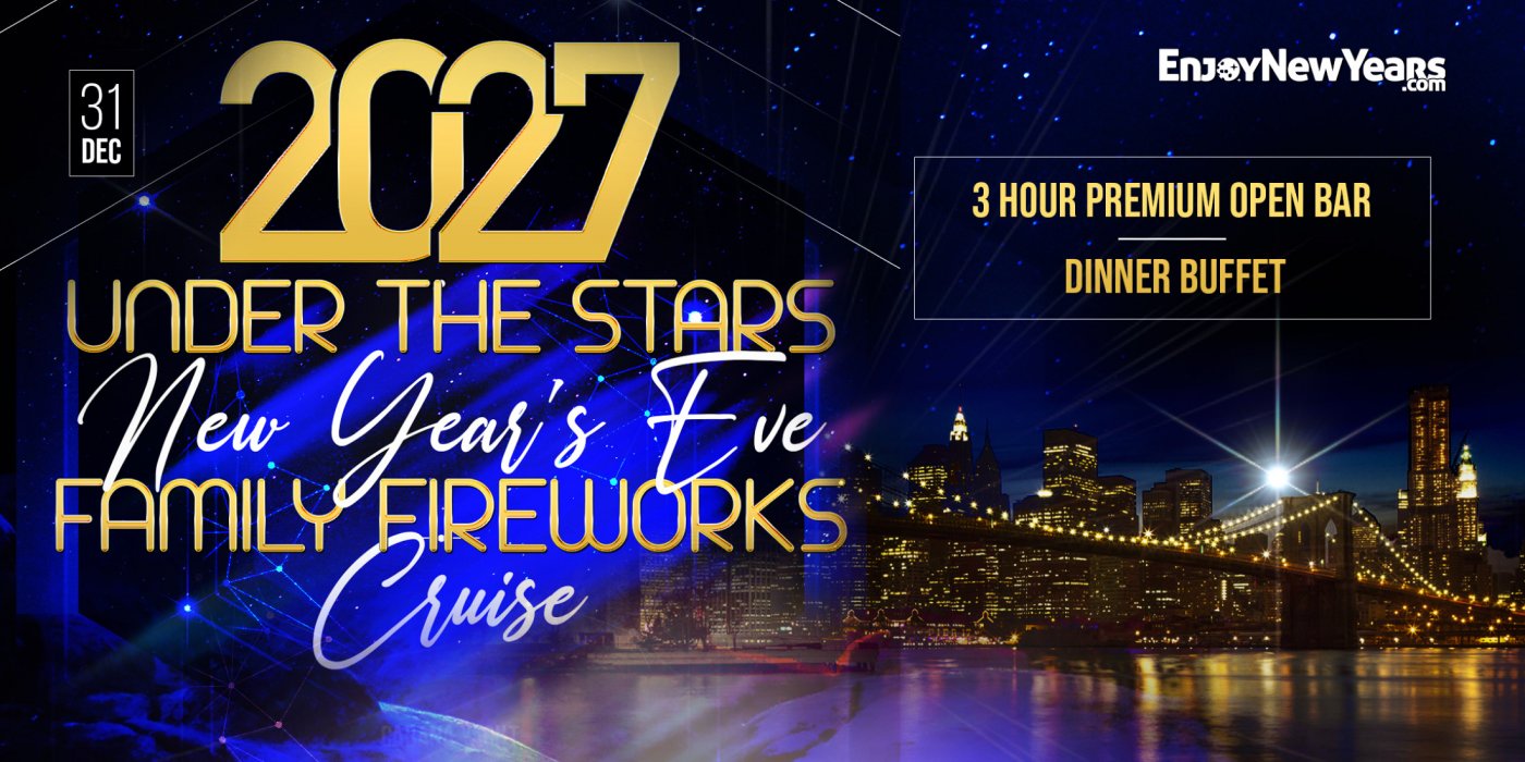 New Year’s Eve Family Friendly Cruise Under the New York City Stars