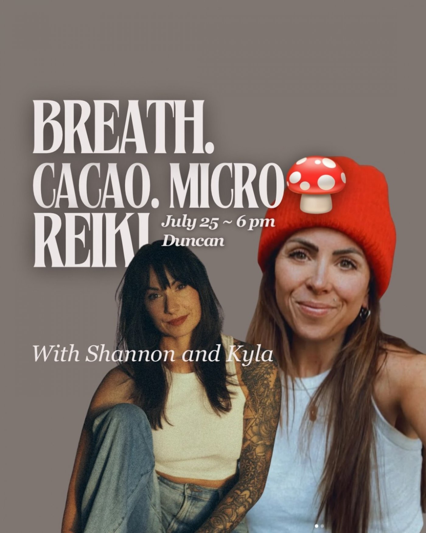 Cacao Micro 🍄 + Breathwork ~ with Kyla + Shannon