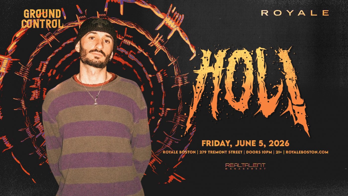 HOL! Returns to Royale Boston: The Ultimate Bass & Riddim Night, Royale ...