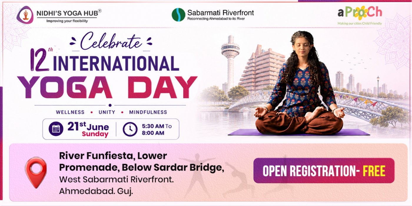 International Yoga Day Celebration 2026 - Sabarmati Riverfront