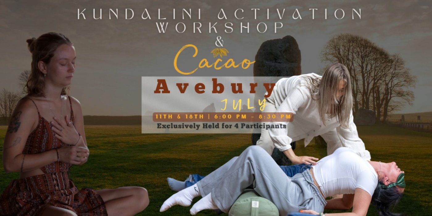 Kundalini Activation & Bribri Cacao Ceremony in Avebury