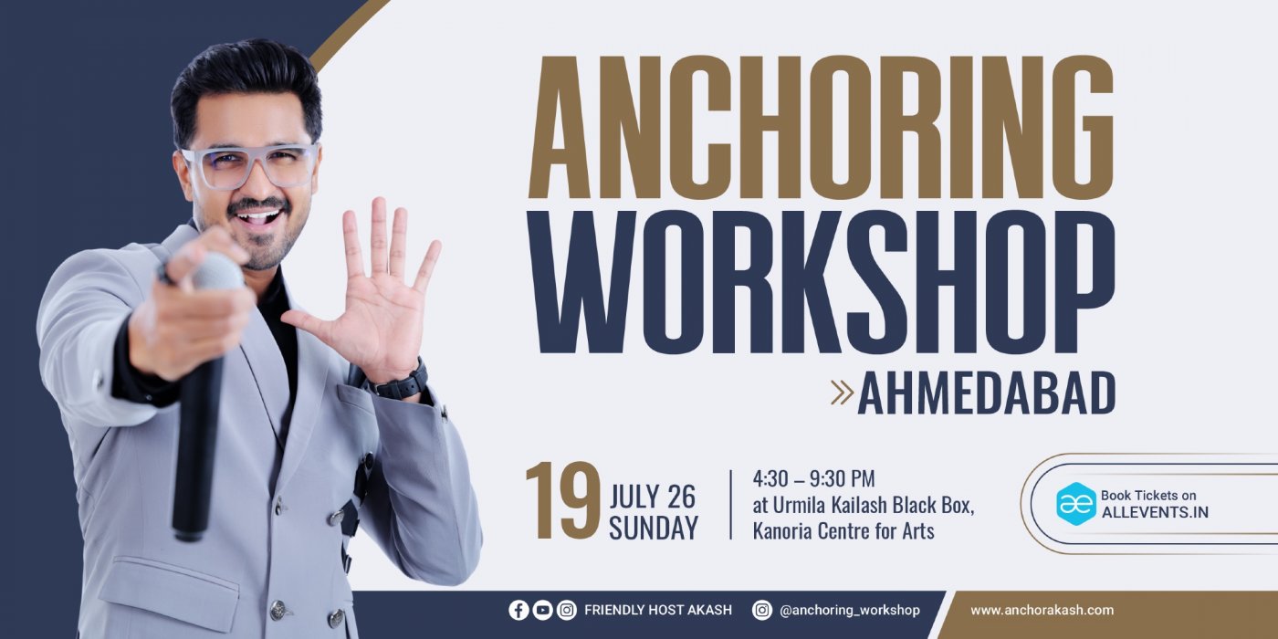 ANCHORING WORKSHOP IN AHMEDABAD by Friendly Host Akash