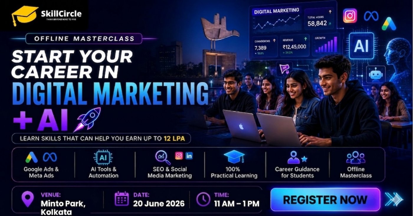 SkillCircle Masterclass Kolkata: Start Your Career with Digital ...
