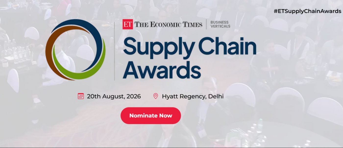 Supply Chain Awards 2026 | ET SCM Awards India 2026