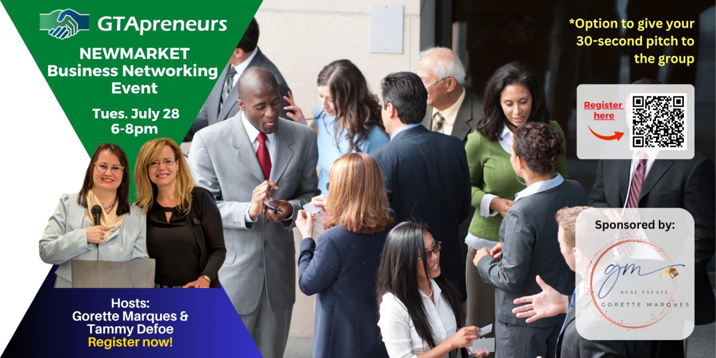 GTApreneurs July 28-2026 Newmarket Business Networking Event