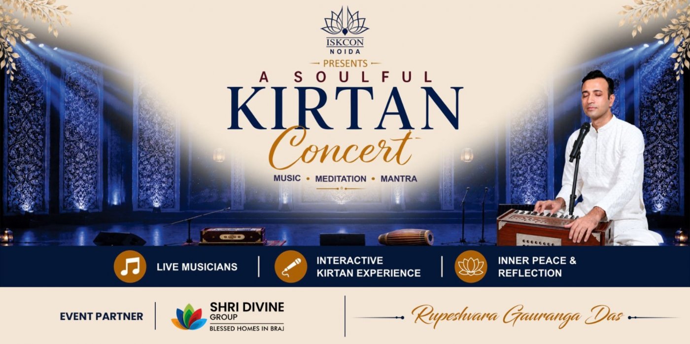 ISKCON NOIDA Presents - A Soulful Kirtan Concert