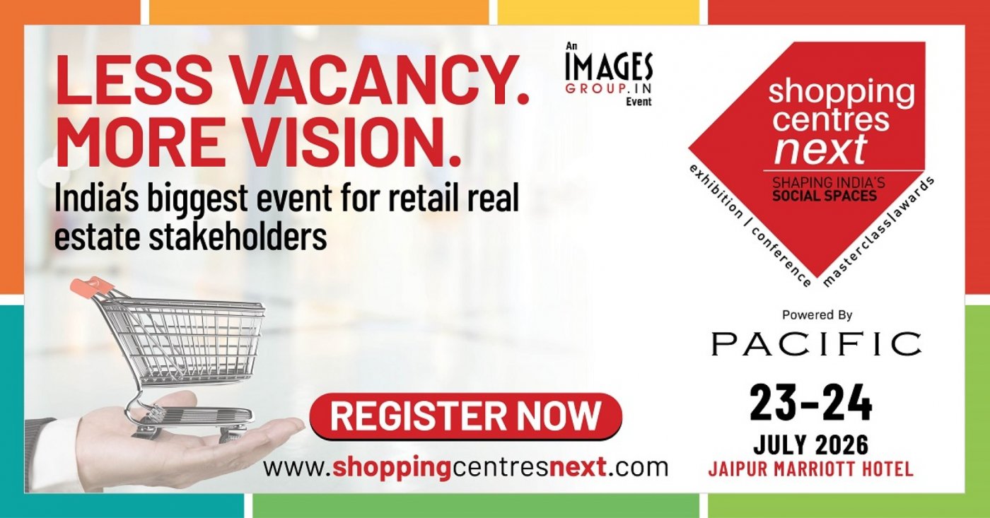 Shopping Centres Next 2026 Retail Real Estate Conference India