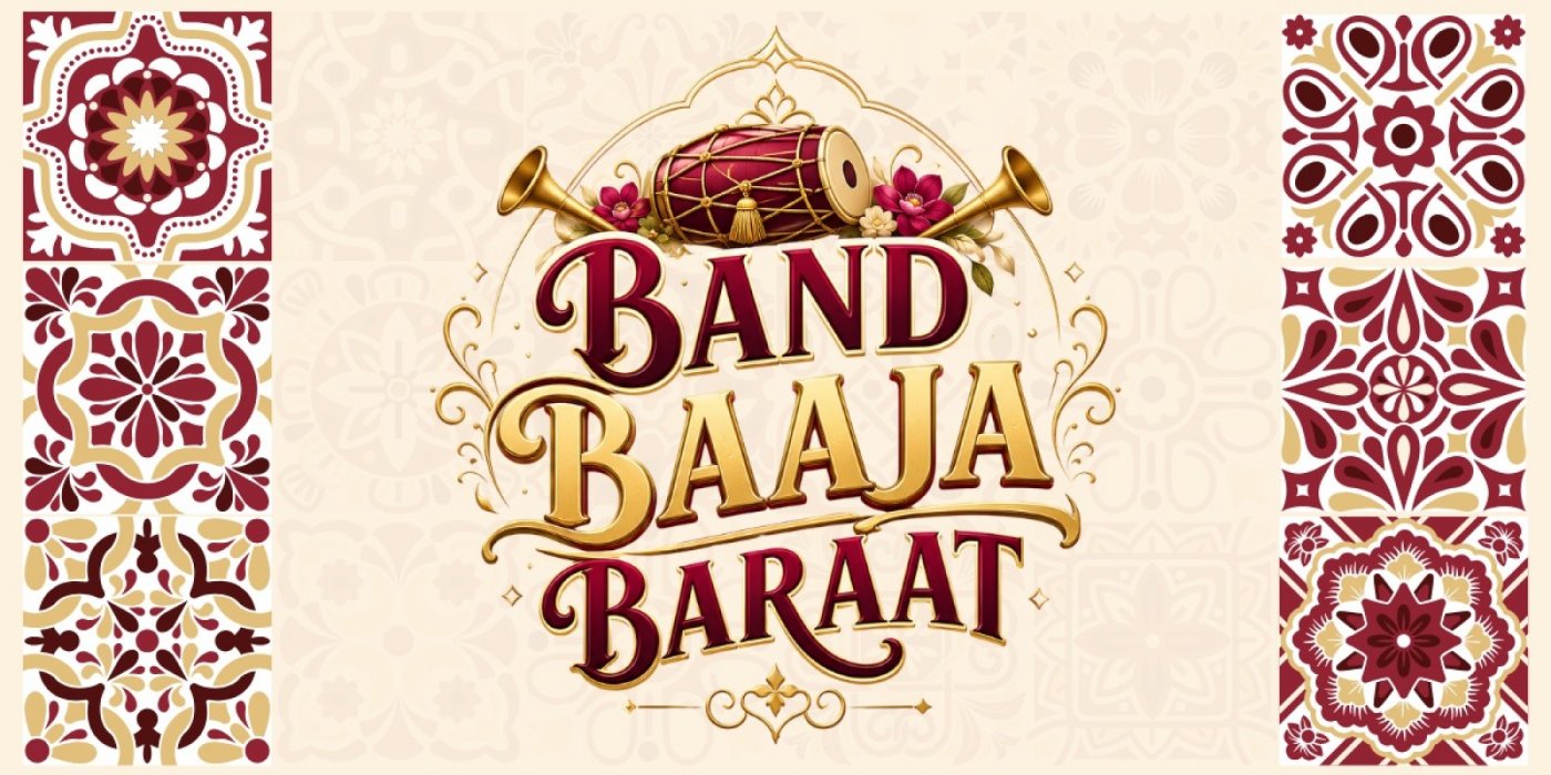 Band Baaja Baraat