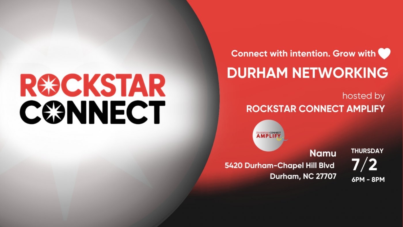Share this event Free Durham Rockstar Connect Networking Event (July, NC)