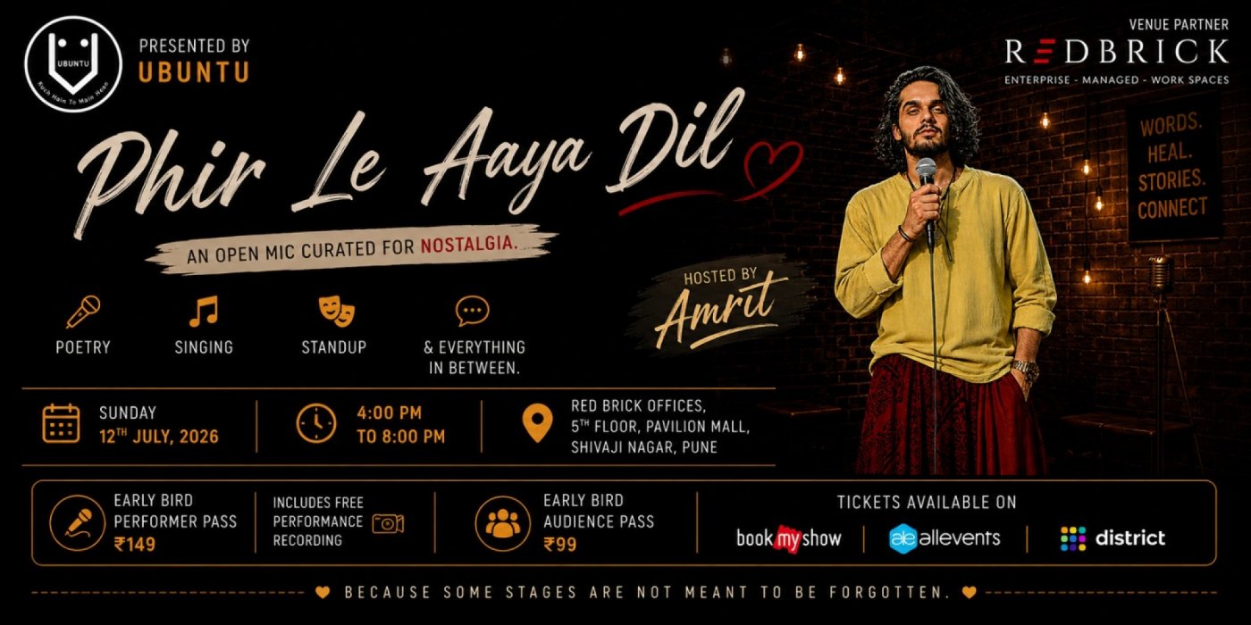 PHIR LE AAYA DIL (OPEN MIC EVENT)