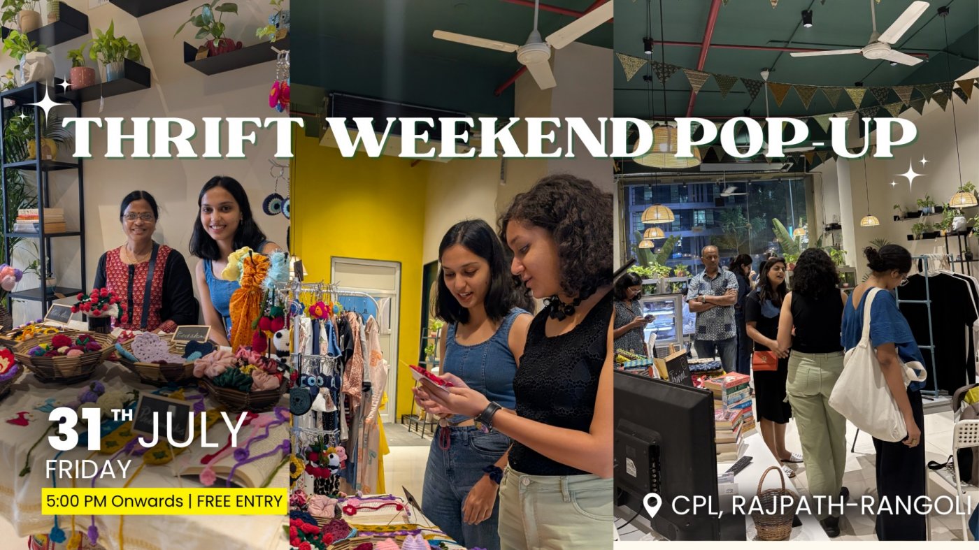 Thrift POP UP at CPL Rajpath-Rangoli (July 31st)