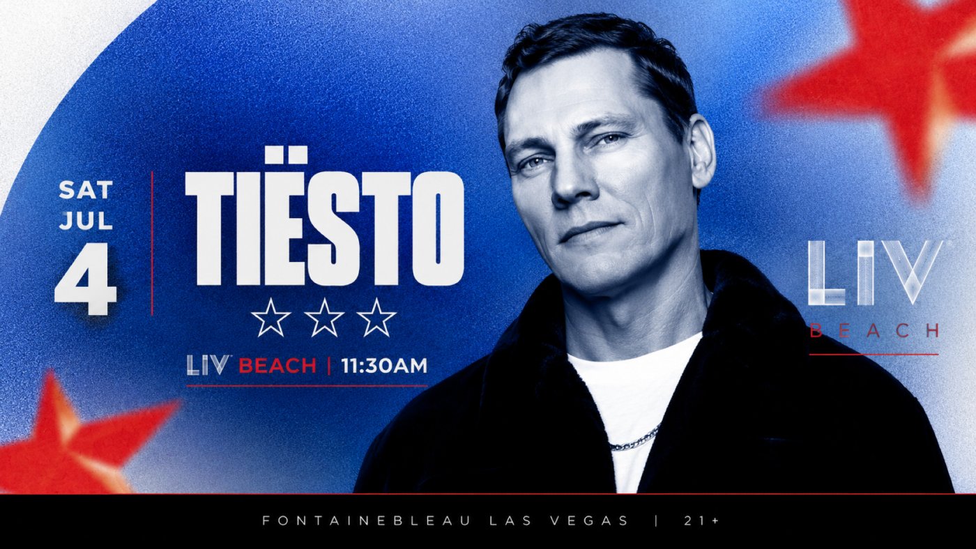Tiësto at LIV Beach Las Vegas | Saturday July 4