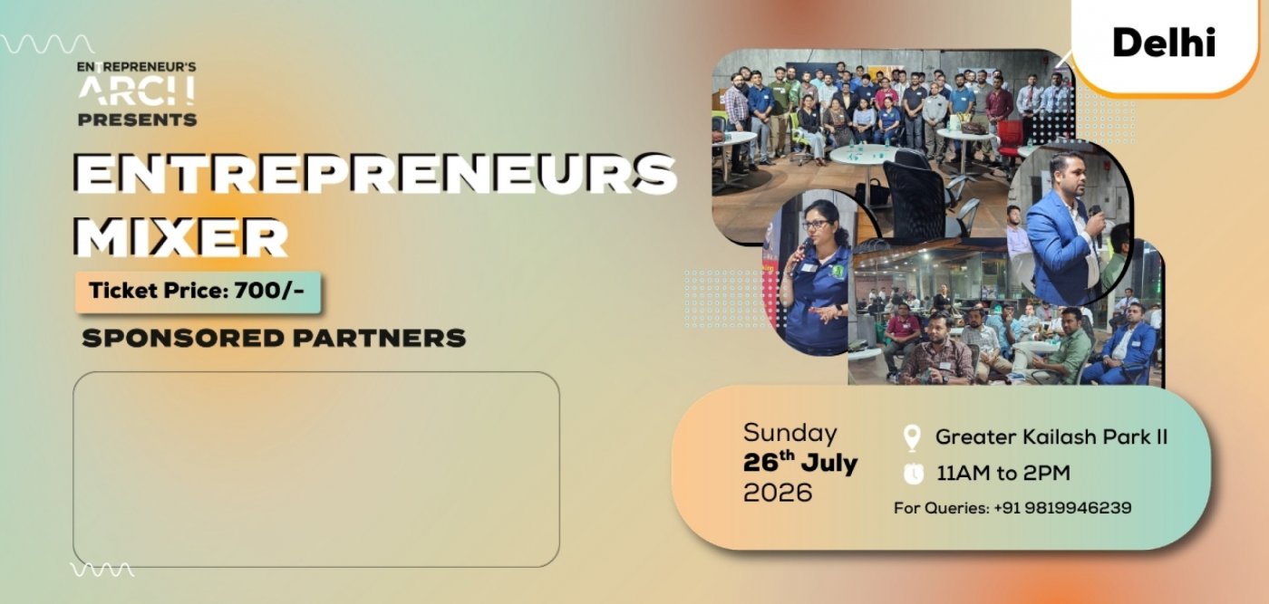 Entrepreneur's Mixer (Delhi)