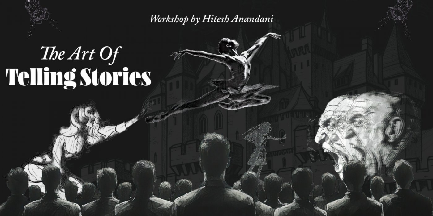 The Art Of Telling Stories : Workshop - Vadodara
