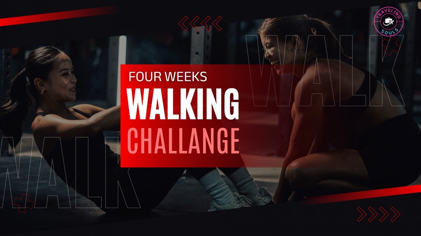 Four Weeks Walking Challenge