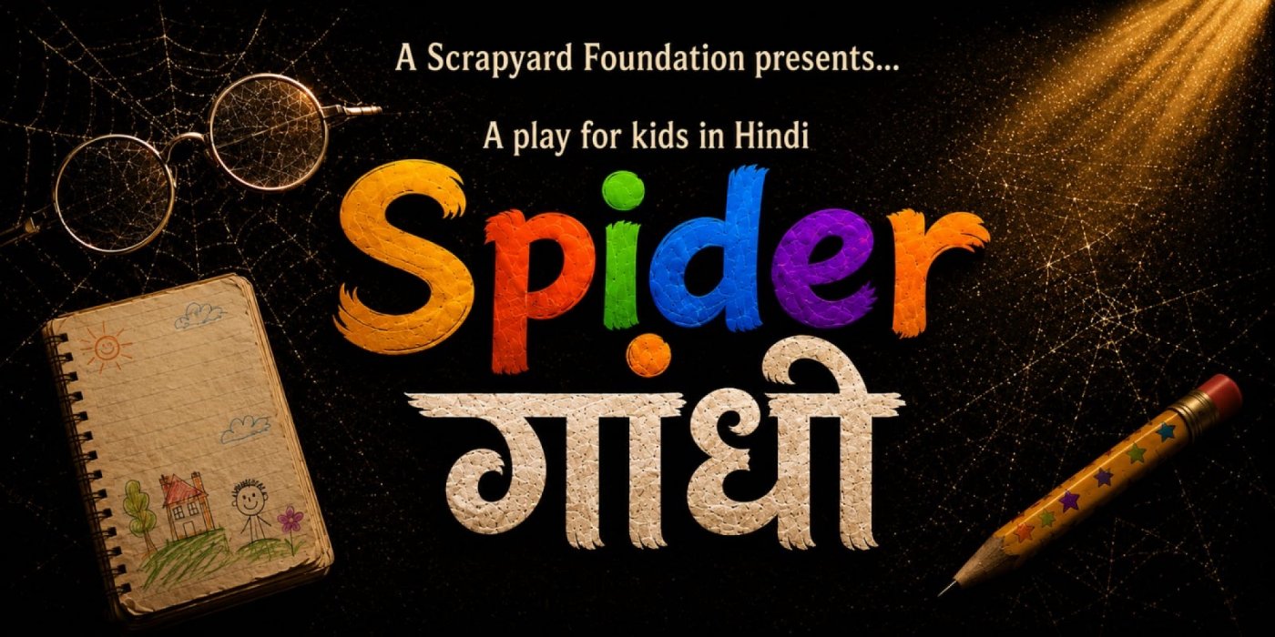 Spider Gandhi-A play for kids in Hindi
