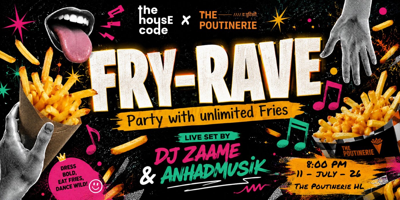 Fry-Rave at The Poutinerie