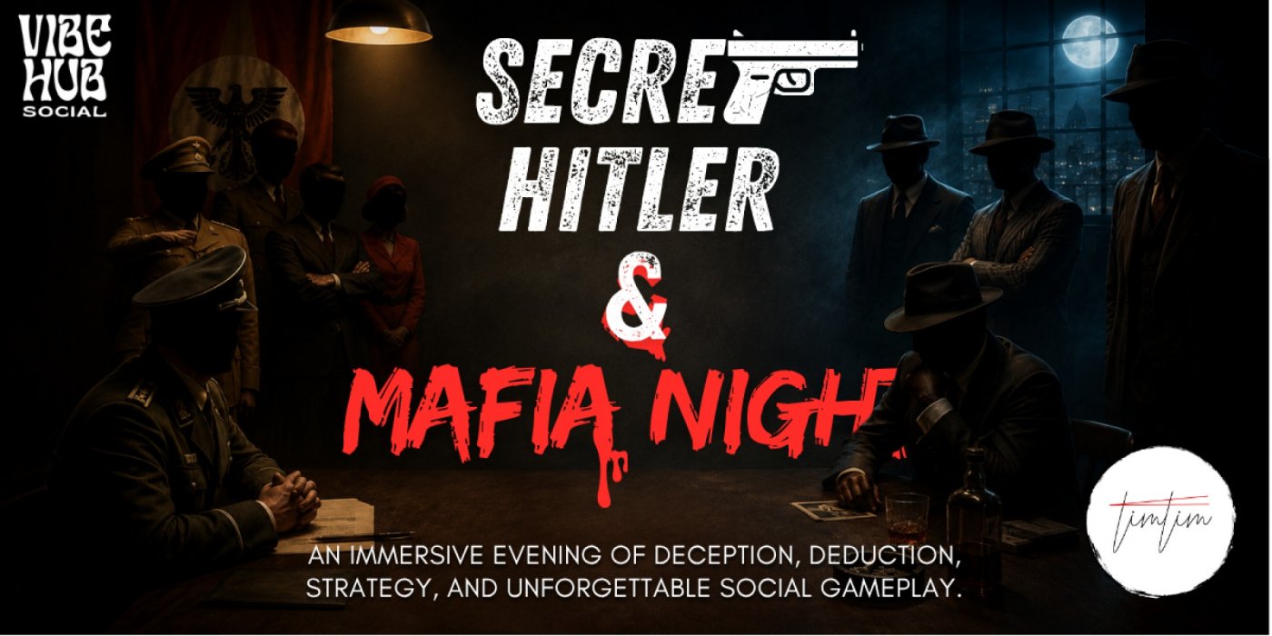 Secret Hitler & Mafia Night