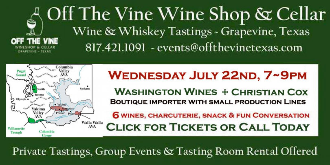 Weds Wine Tasting! – Wines of Washington with Christian Cox –