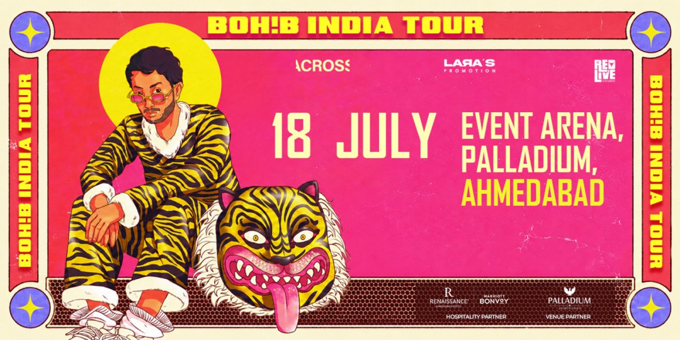 BOH!B INDIA TOUR | Ahmedabad