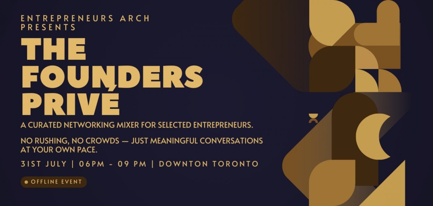 The Founders Privé (Toronto Edition)