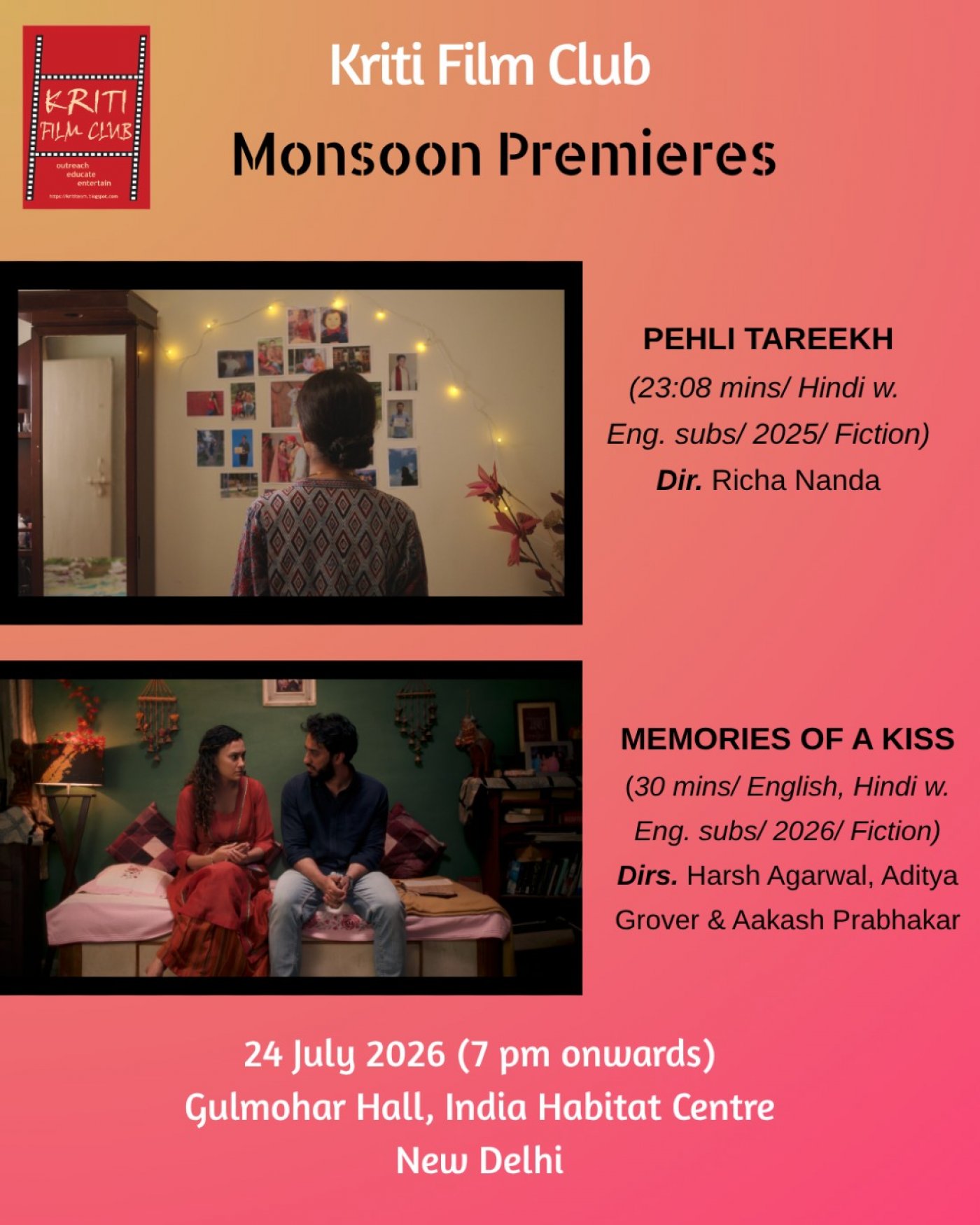 Monsoon Premieres in New Delhi: Pehli Tareekh & Memories of a Kiss