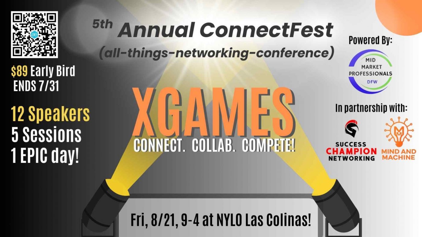 5th annual ConnectFest26 XGames! Connect. Collab. Compete.