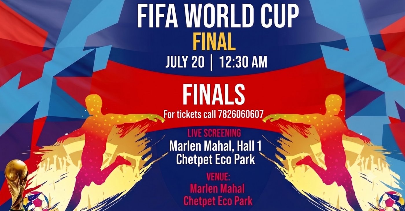 FIFA 2026 World Cup 2026 FINAL LIVE SCREENING @ Marlen Mahal - July 20 12:30 am onwards