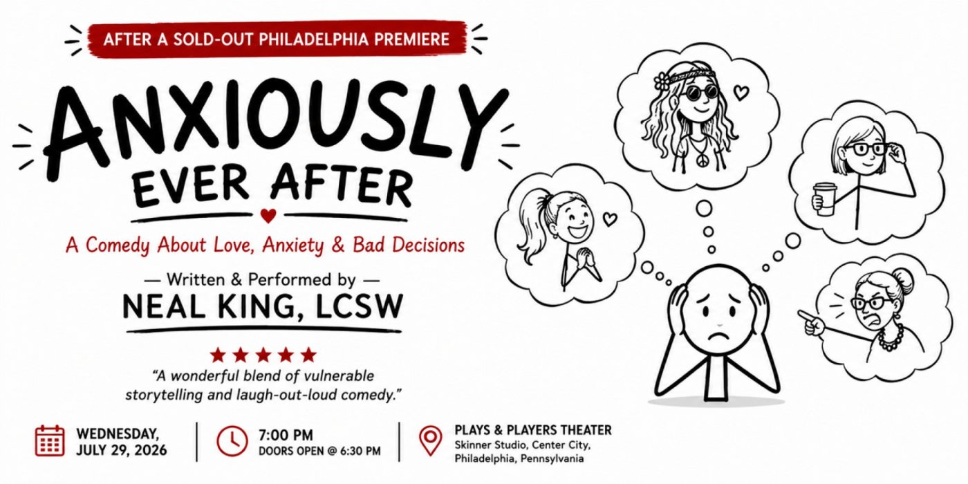 Anxiously Ever After: A Comedy About Love, Anxiety & Bad Decisions