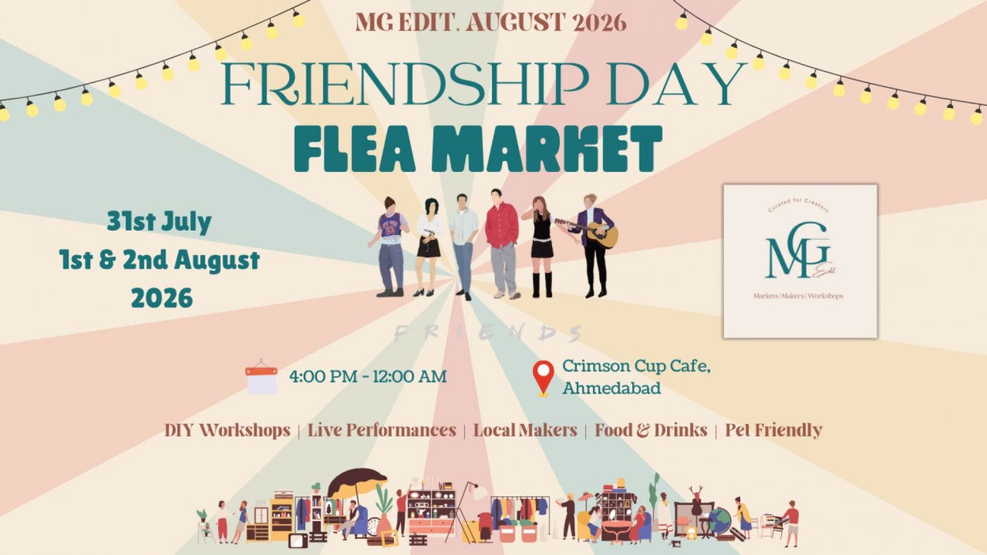 MG Edit - Friendship Day Flea Market | Ahmedabad