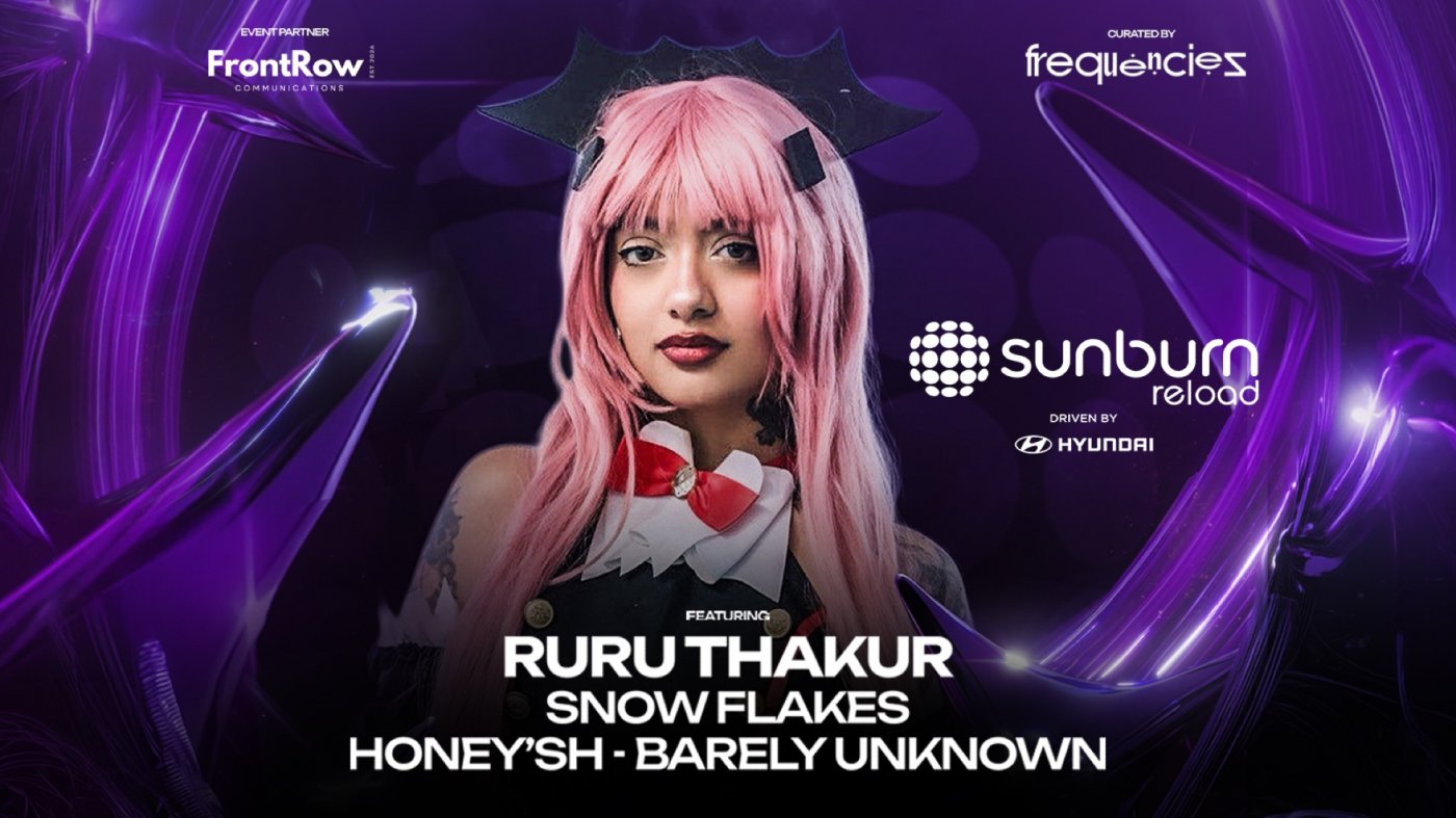 SUNBURN RELOAD ft. RURU THAKUR