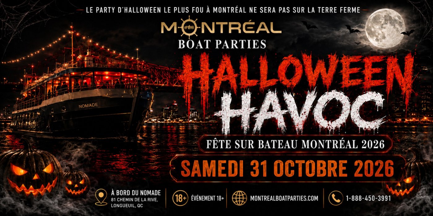 FÊTE SUR BATEAU HALLOWEEN HAVOC MONTRÉAL 2026 | LE VAISSEAU FANTÔME