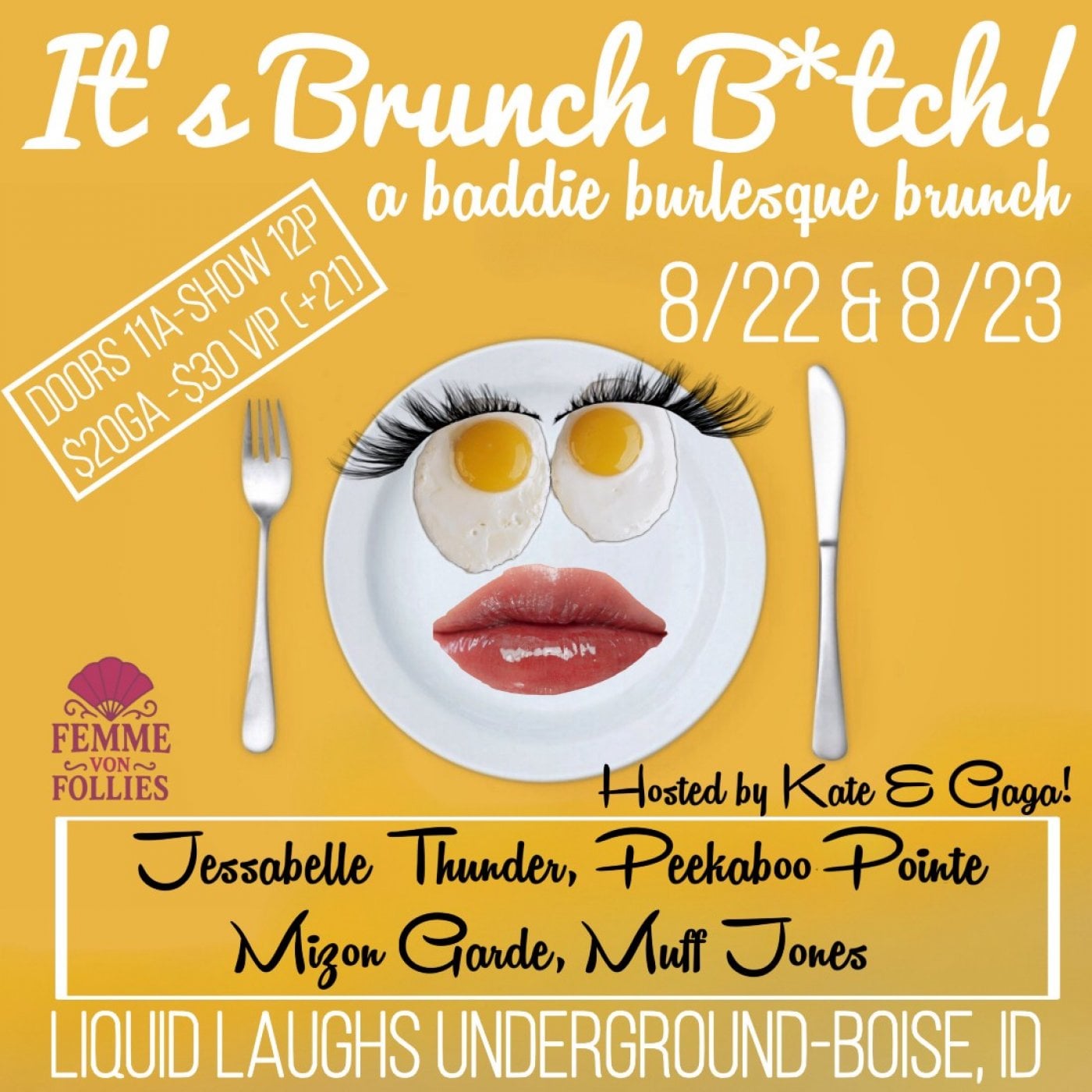 It’s Brunch B*tch! A baddie burlesque brunch.