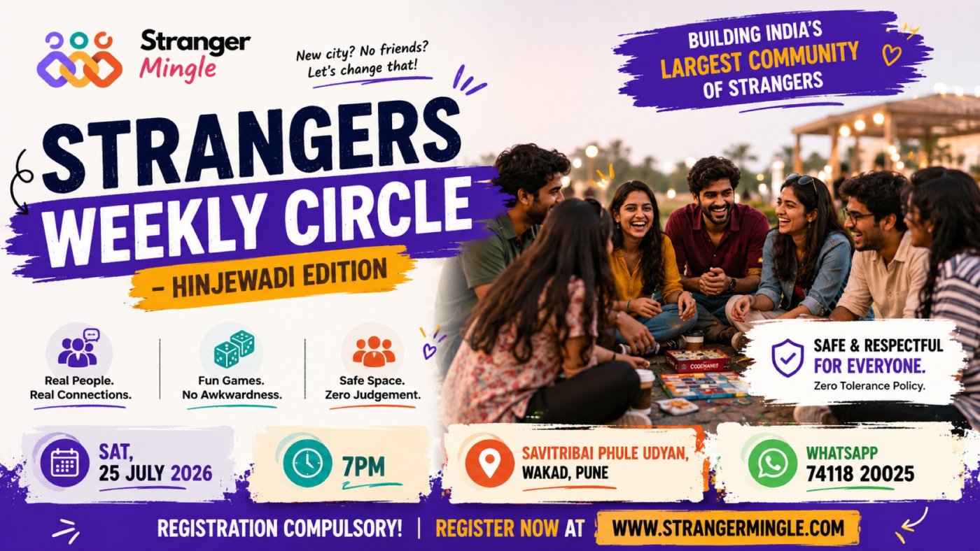 Strangers Weekly Circle – Hinjewadi Edition