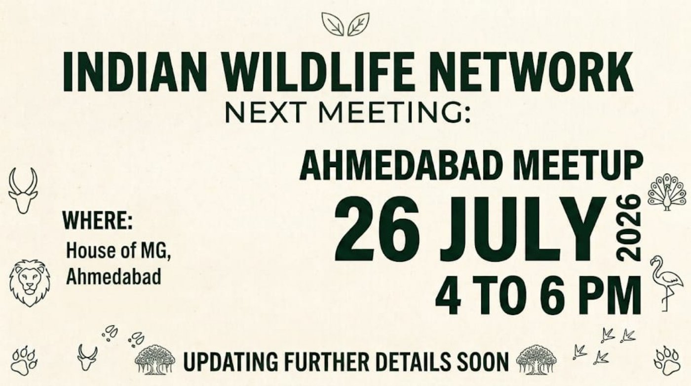 Indian Wildlife Network Ahmedabad Gathering