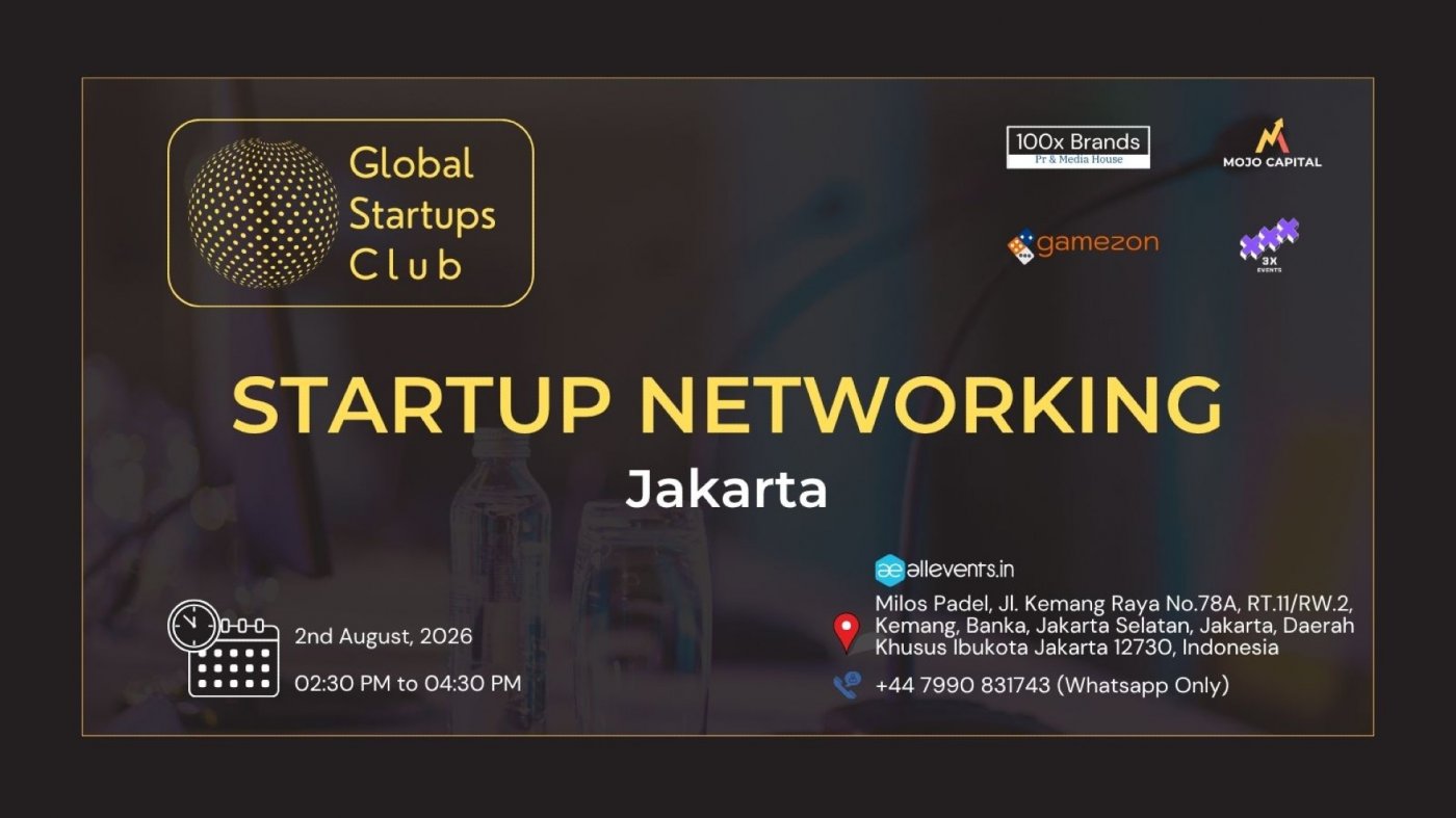 GLOBAL STARTUPS CLUB l STARTUP NETWORKING Jakarta 2026