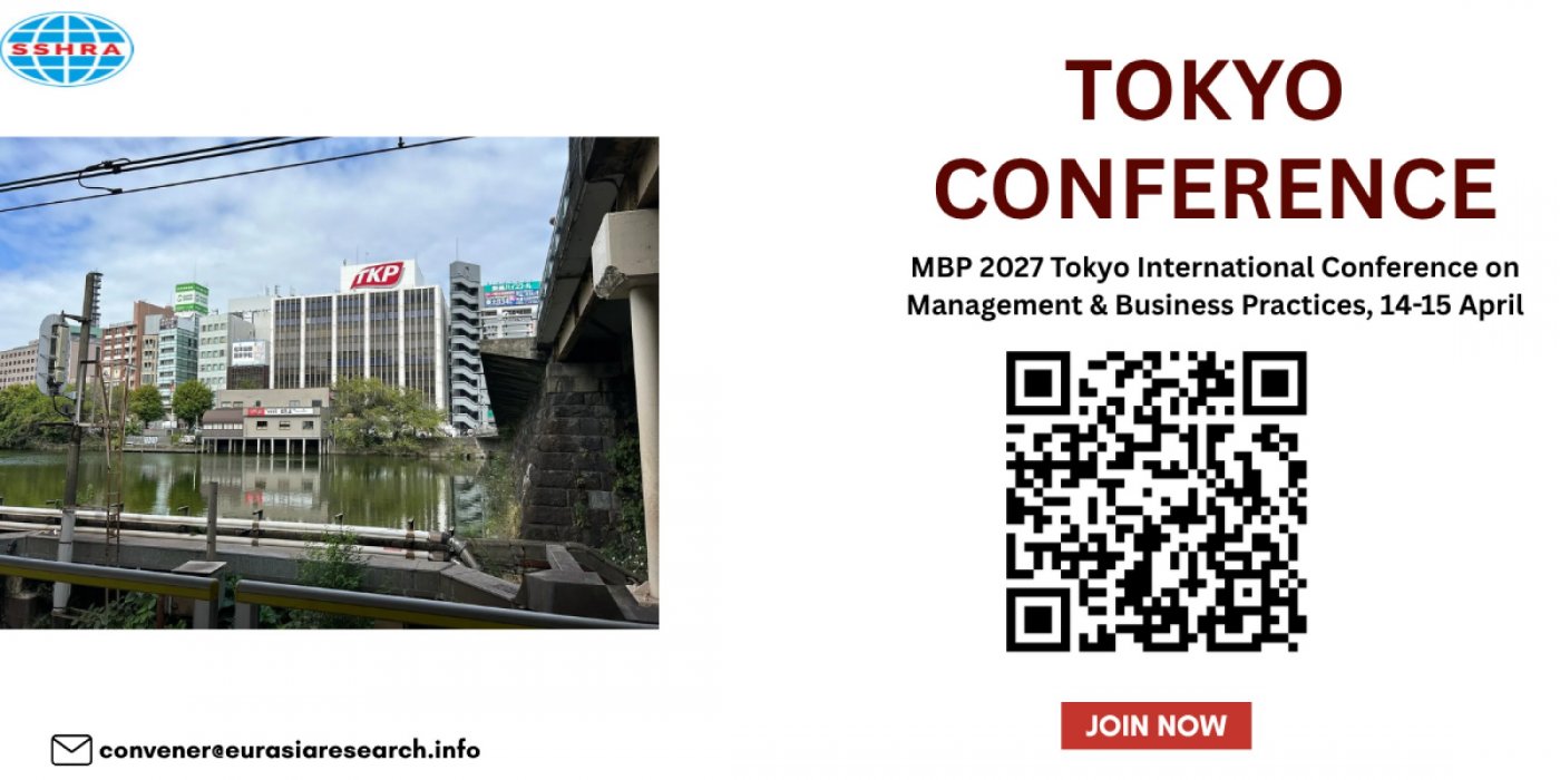 MBP 2027 Tokyo International Conference on Management & Business Practices, 14-15 April
