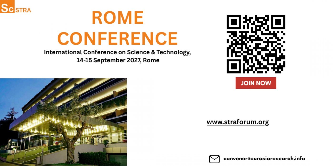 International Conference on Science & Technology, 14-15 September 2027, Rome