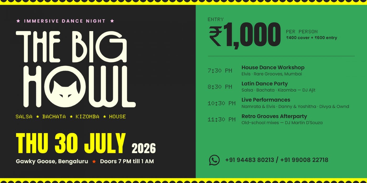 The Big Howl — House Workshop, Latin Party & Live Performance
